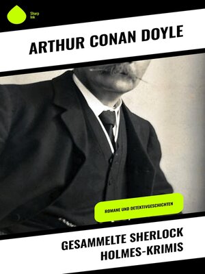 cover image of Gesammelte Sherlock Holmes-Krimis